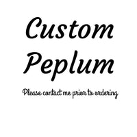 Custom peplum