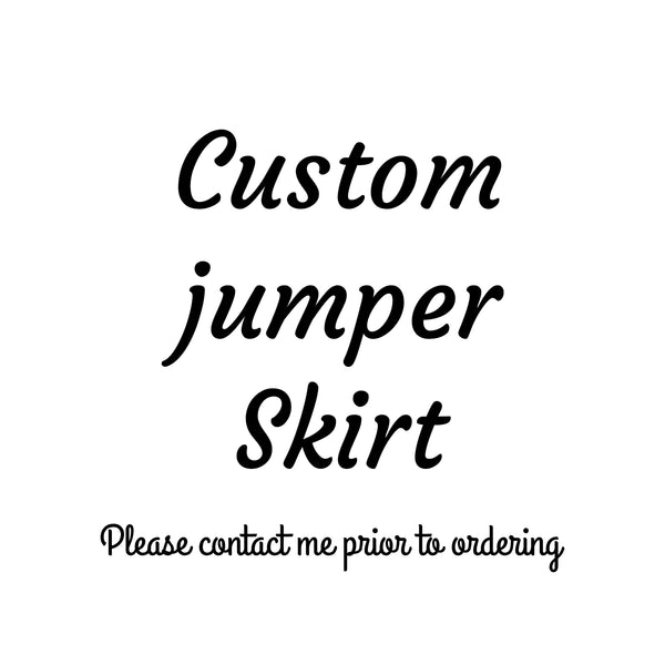 Custom jumper skirt