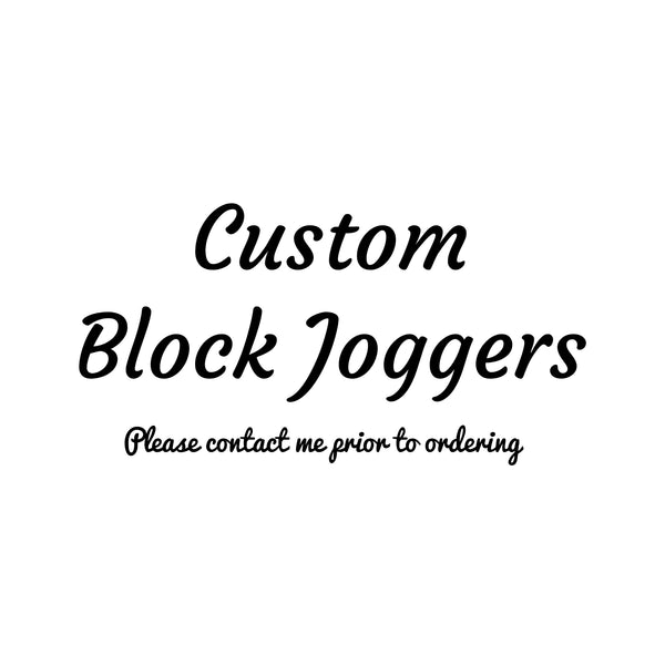 Custom block joggers